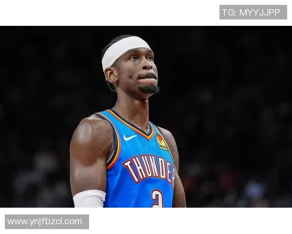 亚历山大砍下37分6助攻雷霆轻取灰熊迎来八连胜盛宴